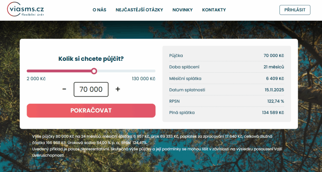 Orientační výši splátek u Via SMS půjčky si lze spočítat v úvěrové kalkulačce na webu.